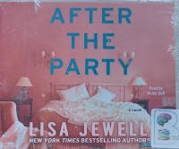 After the Party written by Lisa Jewell performed by Helen Duff on MP3 CD (Unabridged)